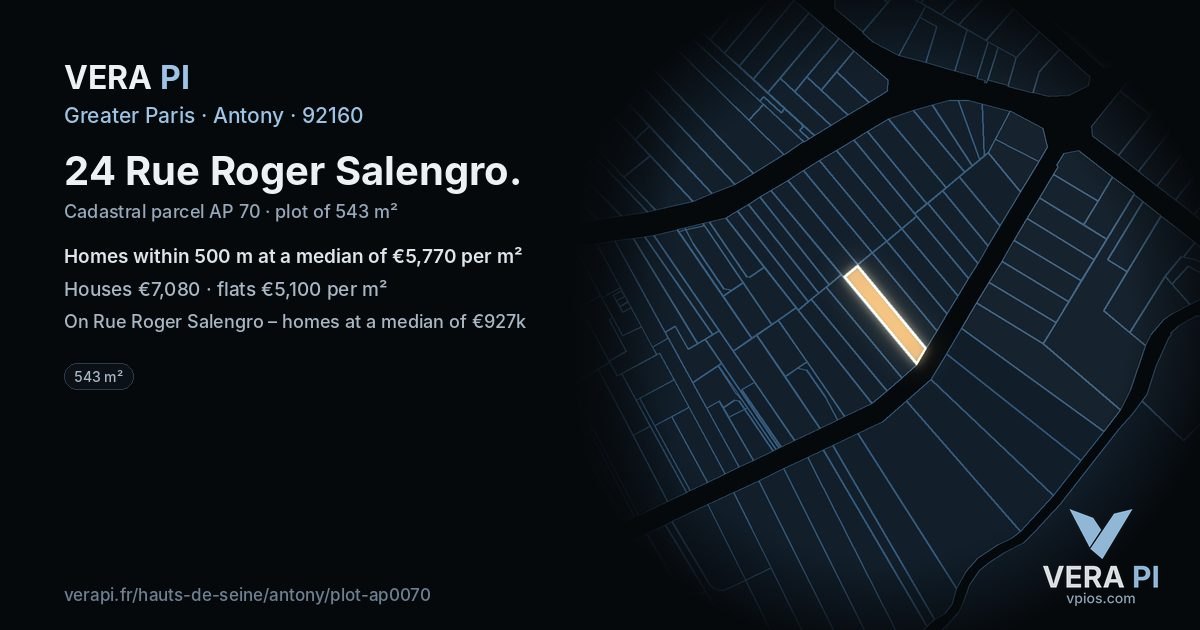 24 Rue Roger Salengro, Antony at night – the plot lit, the parcels around coloured by the prices near them