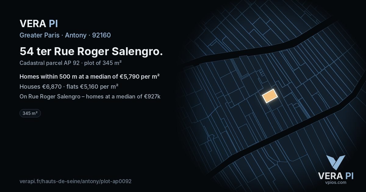 54 ter Rue Roger Salengro, Antony at night – the plot lit, the parcels around coloured by the prices near them