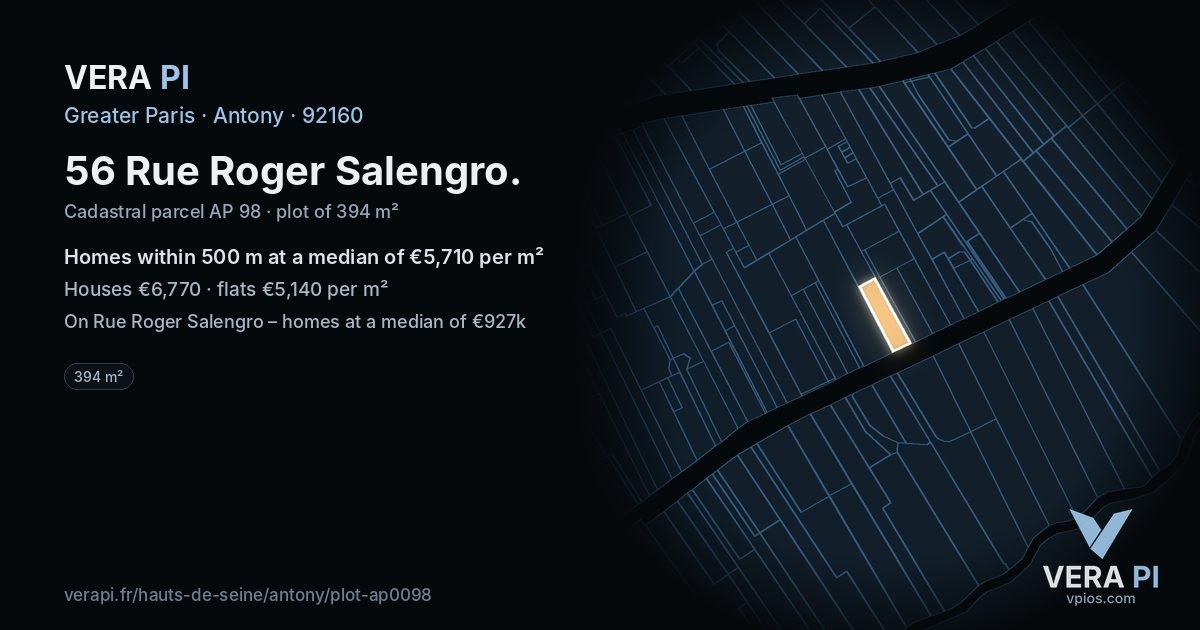 56 Rue Roger Salengro, Antony at night – the plot lit, the parcels around coloured by the prices near them