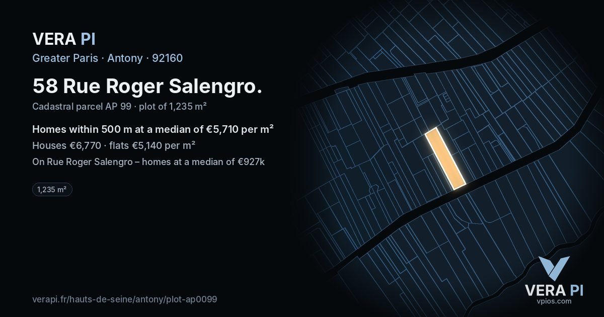 58 Rue Roger Salengro, Antony at night – the plot lit, the parcels around coloured by the prices near them