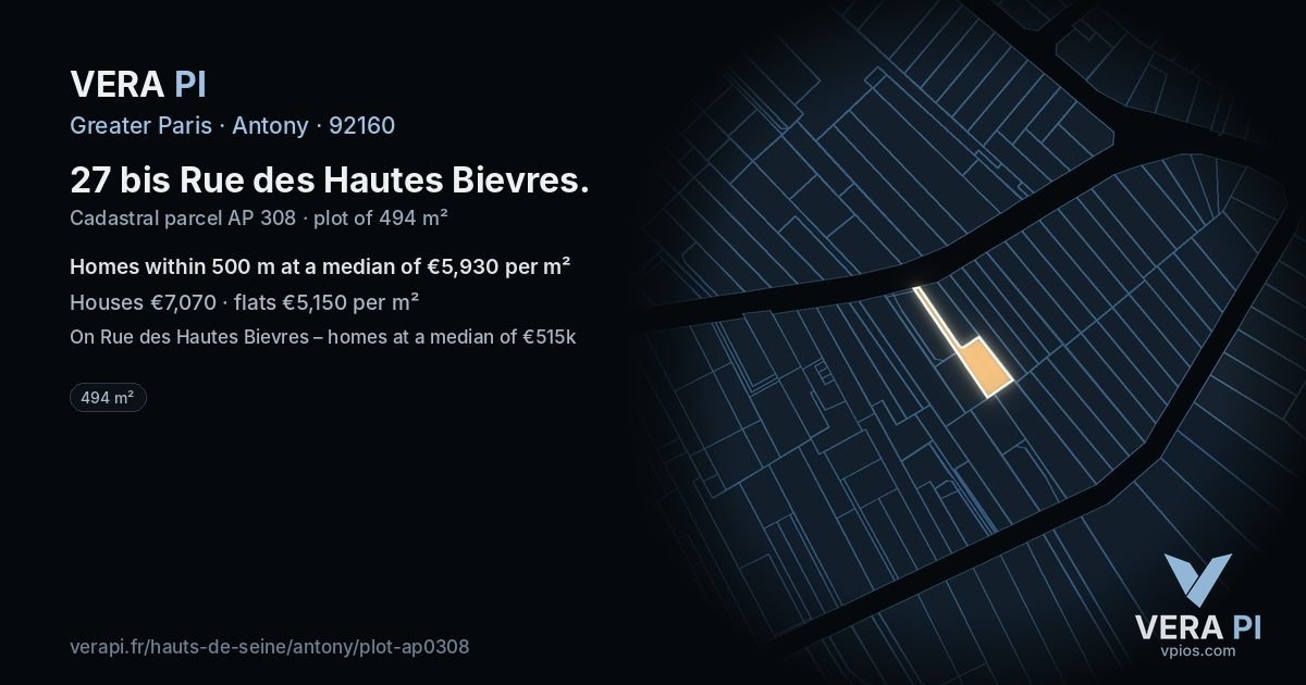 27 bis Rue des Hautes Bievres, Antony at night – the plot lit, the parcels around coloured by the prices near them