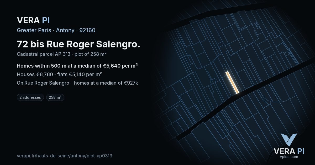 72 bis Rue Roger Salengro, Antony at night – the plot lit, the parcels around coloured by the prices near them