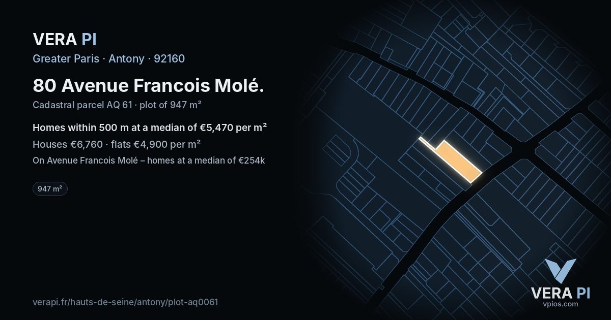80 Avenue Francois Molé, Antony at night – the plot lit, the parcels around coloured by the prices near them