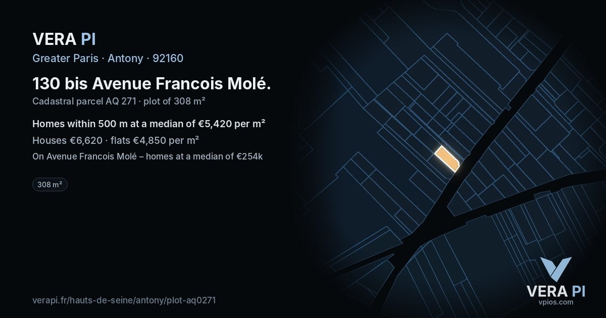 130 bis Avenue Francois Molé, Antony at night – the plot lit, the parcels around coloured by the prices near them