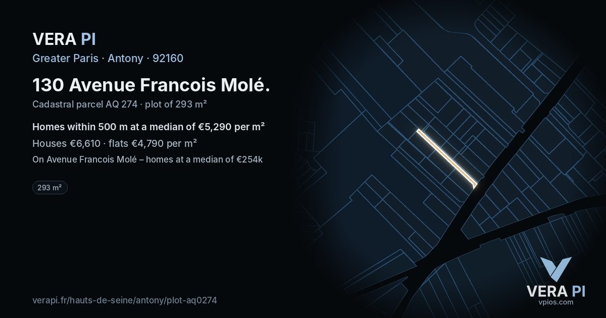 130 Avenue Francois Molé, Antony at night – the plot lit, the parcels around coloured by the prices near them