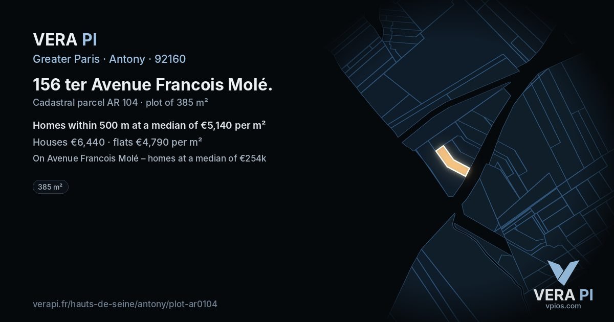 156 ter Avenue Francois Molé, Antony at night – the plot lit, the parcels around coloured by the prices near them