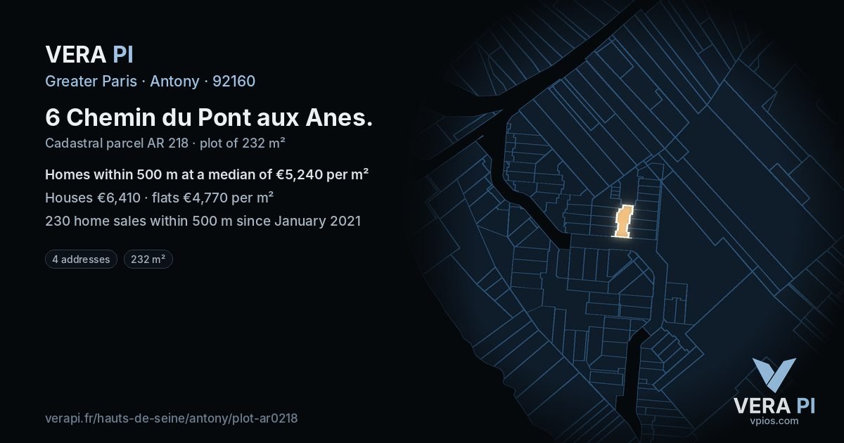 6 Chemin du Pont aux Anes, Antony at night – the plot lit, the parcels around coloured by the prices near them