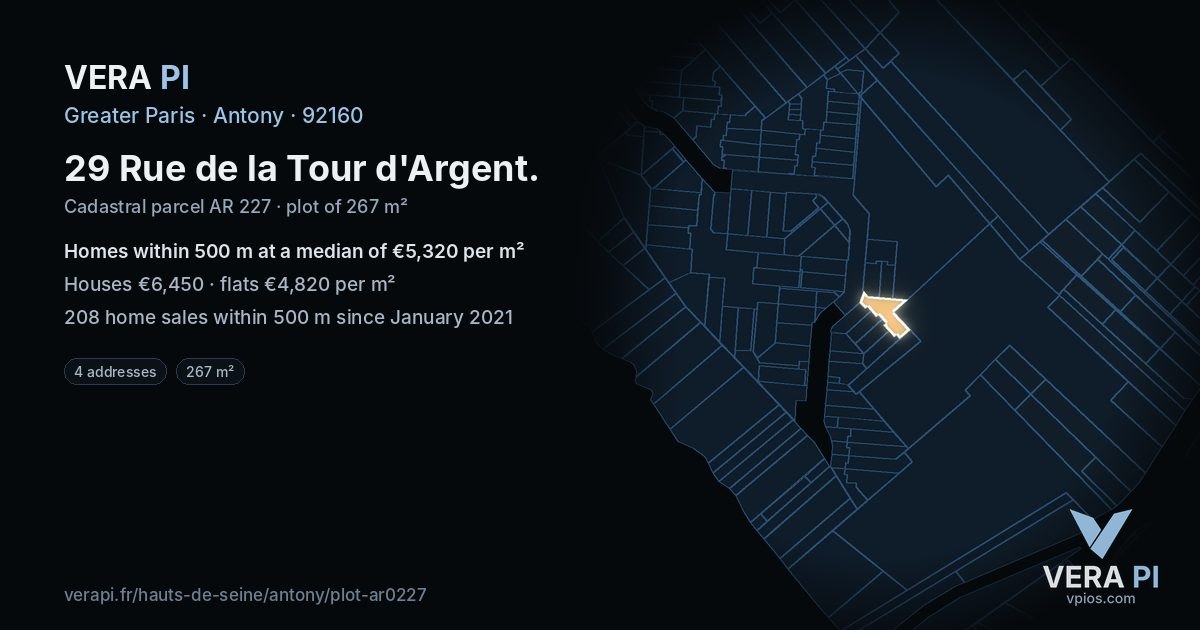 29 Rue de la Tour d'Argent, Antony at night – the plot lit, the parcels around coloured by the prices near them
