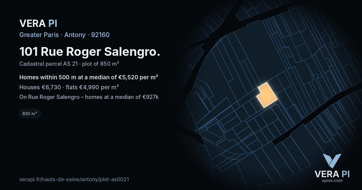 101 Rue Roger Salengro, Antony at night – the plot lit, the parcels around coloured by the prices near them