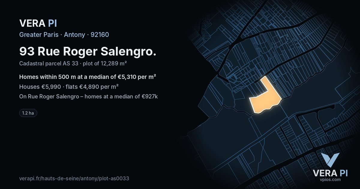 93 Rue Roger Salengro, Antony at night – the plot lit, the parcels around coloured by the prices near them