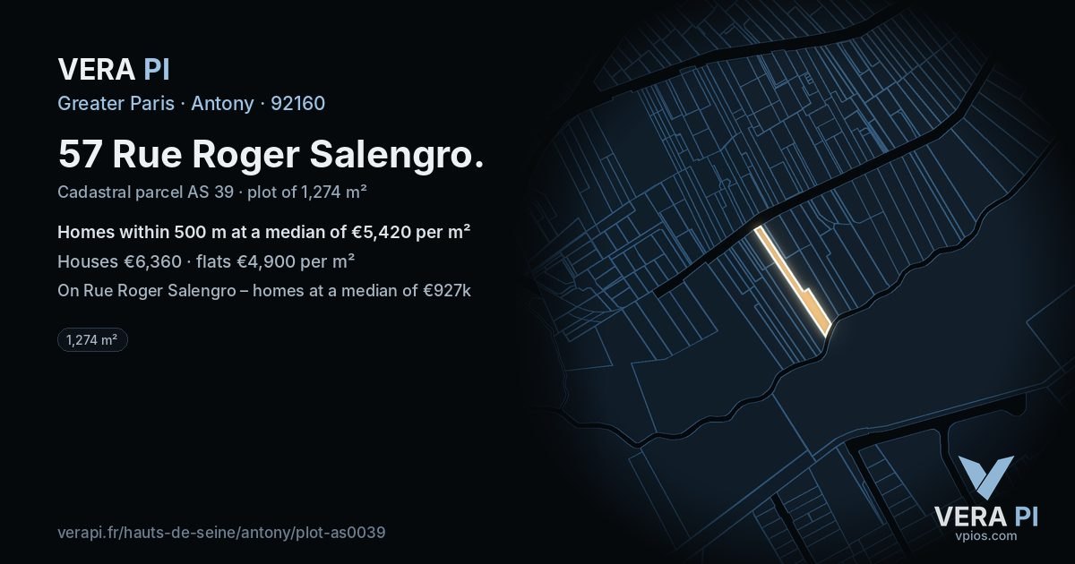 57 Rue Roger Salengro, Antony at night – the plot lit, the parcels around coloured by the prices near them