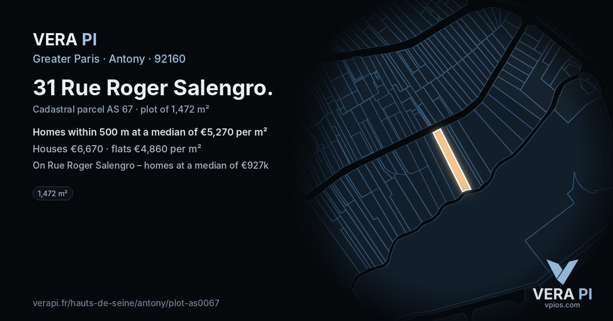 31 Rue Roger Salengro, Antony at night – the plot lit, the parcels around coloured by the prices near them