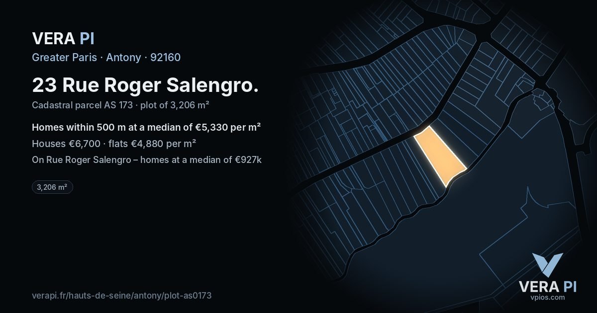 23 Rue Roger Salengro, Antony at night – the plot lit, the parcels around coloured by the prices near them