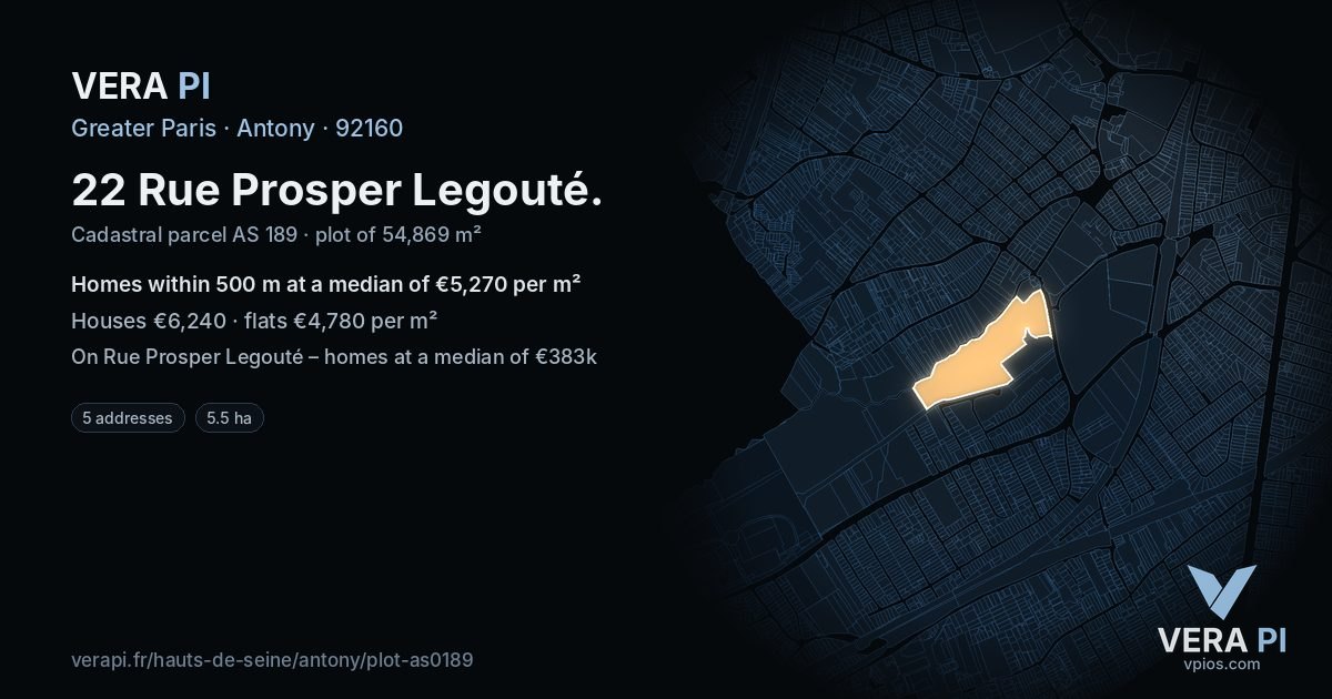 22 Rue Prosper Legouté, Antony at night – the plot lit, the parcels around coloured by the prices near them