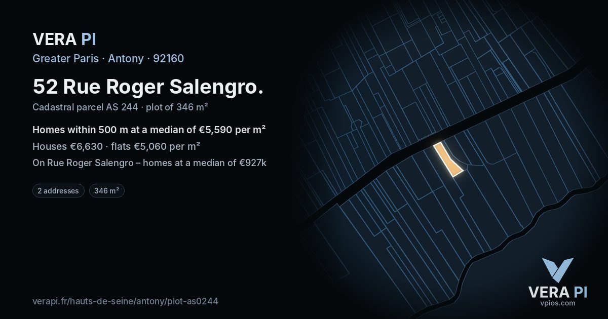 52 Rue Roger Salengro, Antony at night – the plot lit, the parcels around coloured by the prices near them