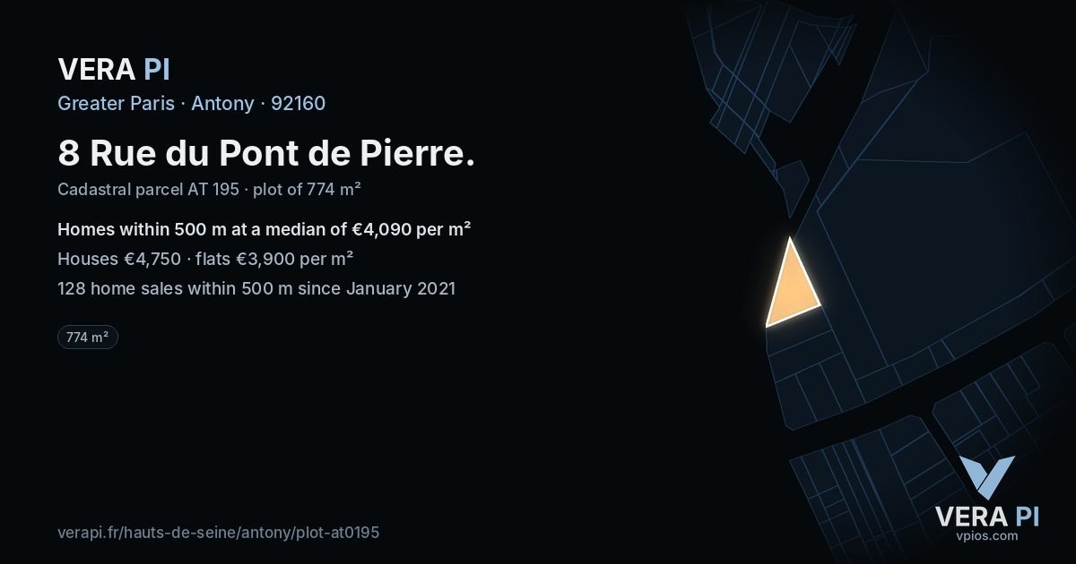 8 Rue du Pont de Pierre, Antony at night – the plot lit, the parcels around coloured by the prices near them