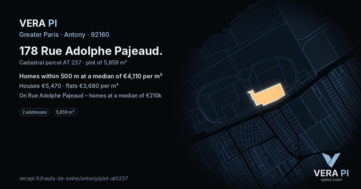 178 Rue Adolphe Pajeaud, Antony at night – the plot lit, the parcels around coloured by the prices near them