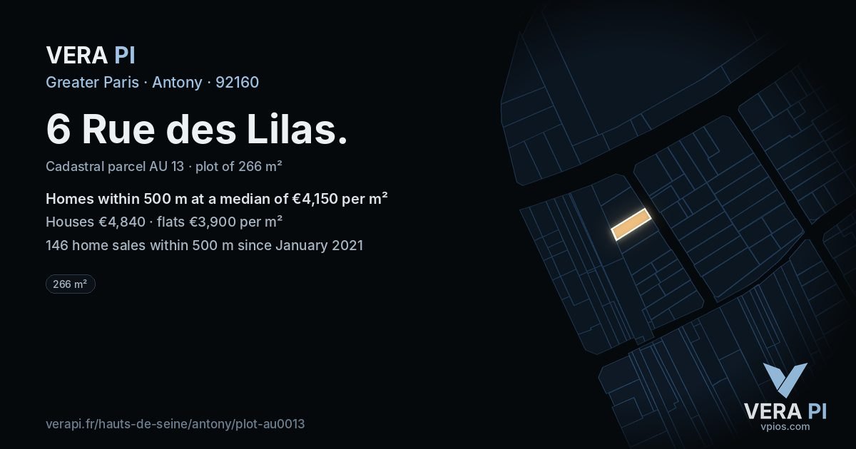 6 Rue des Lilas, Antony at night – the plot lit, the parcels around coloured by the prices near them