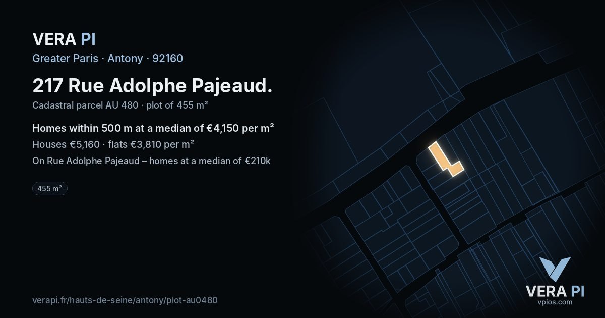 217 Rue Adolphe Pajeaud, Antony at night – the plot lit, the parcels around coloured by the prices near them