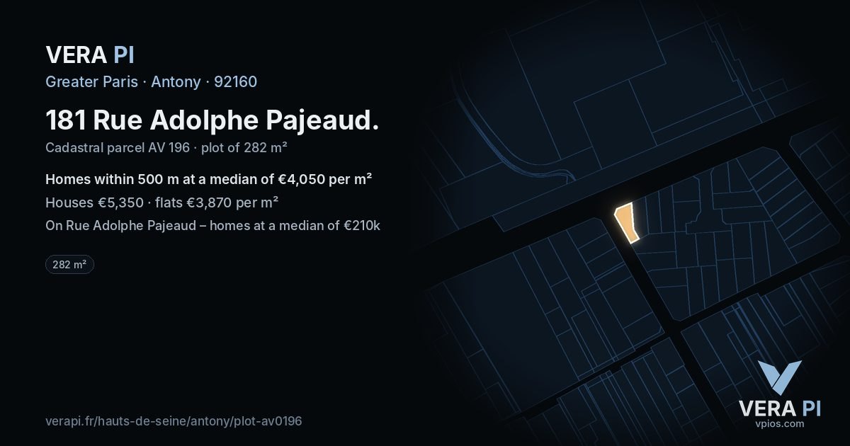 181 Rue Adolphe Pajeaud, Antony at night – the plot lit, the parcels around coloured by the prices near them