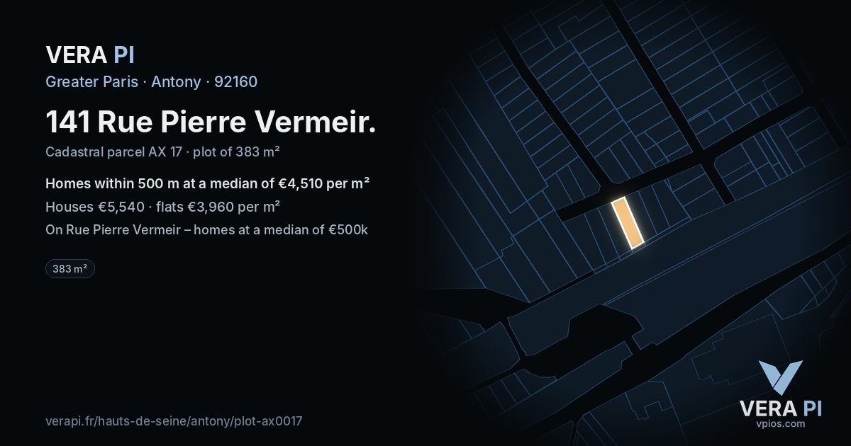 141 Rue Pierre Vermeir, Antony at night – the plot lit, the parcels around coloured by the prices near them