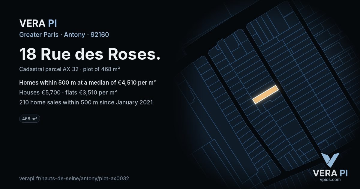 18 Rue des Roses, Antony at night – the plot lit, the parcels around coloured by the prices near them
