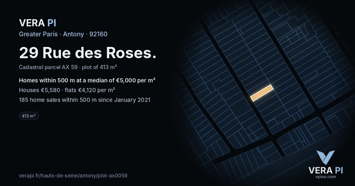 29 Rue des Roses, Antony at night – the plot lit, the parcels around coloured by the prices near them