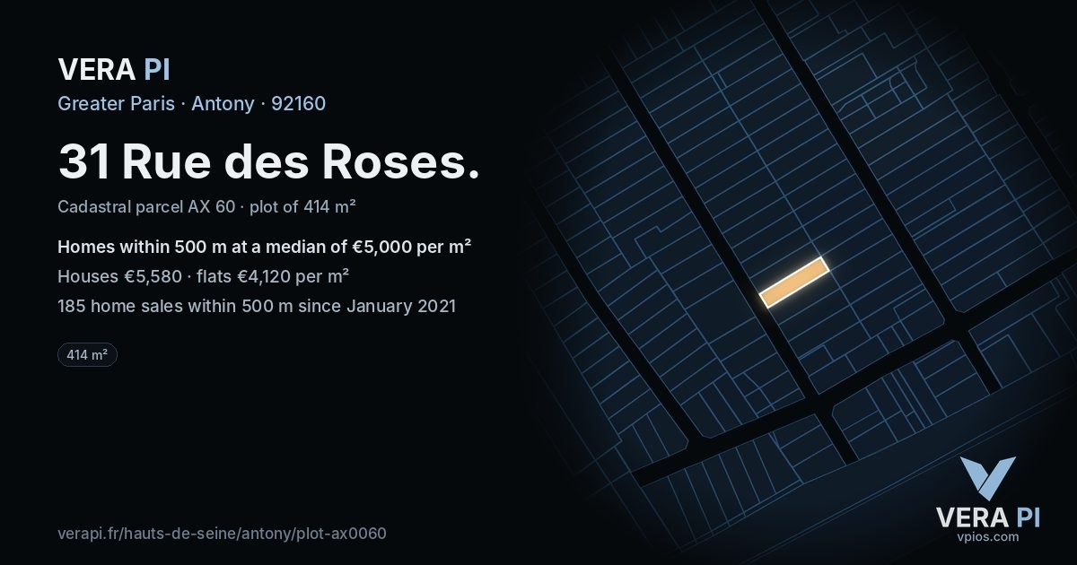 31 Rue des Roses, Antony at night – the plot lit, the parcels around coloured by the prices near them