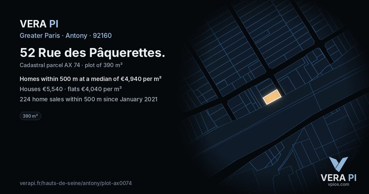 52 Rue des Pâquerettes, Antony at night – the plot lit, the parcels around coloured by the prices near them