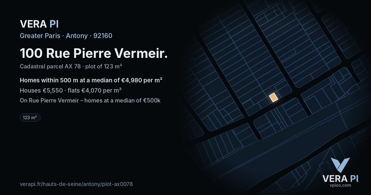 100 Rue Pierre Vermeir, Antony at night – the plot lit, the parcels around coloured by the prices near them