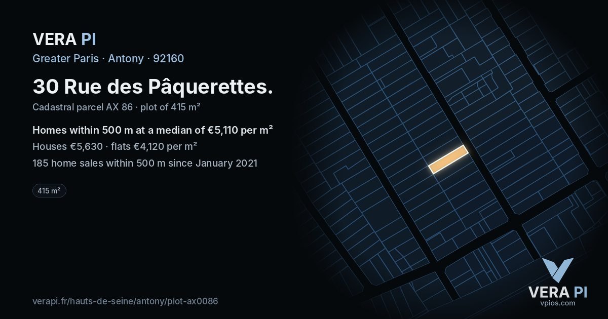 30 Rue des Pâquerettes, Antony at night – the plot lit, the parcels around coloured by the prices near them