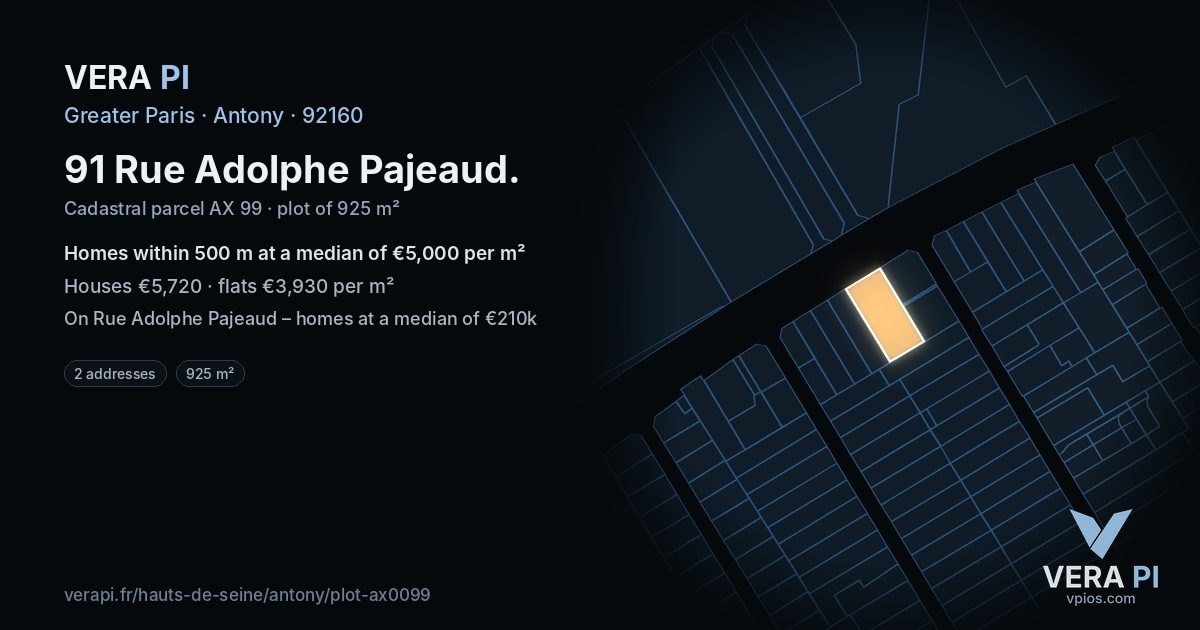 91 Rue Adolphe Pajeaud, Antony at night – the plot lit, the parcels around coloured by the prices near them