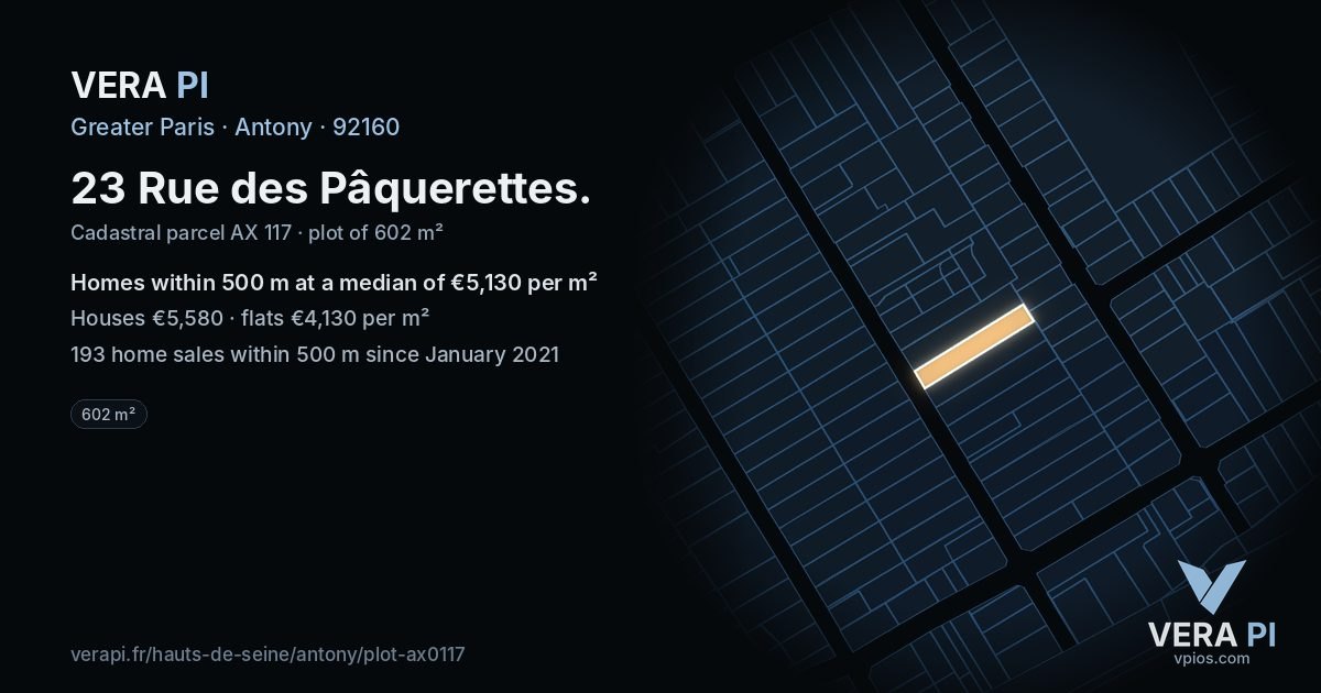 23 Rue des Pâquerettes, Antony at night – the plot lit, the parcels around coloured by the prices near them