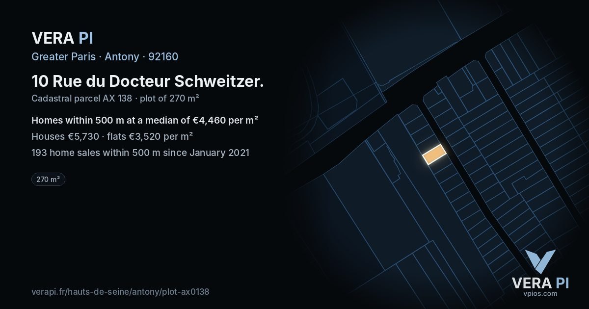 10 Rue du Docteur Schweitzer, Antony at night – the plot lit, the parcels around coloured by the prices near them