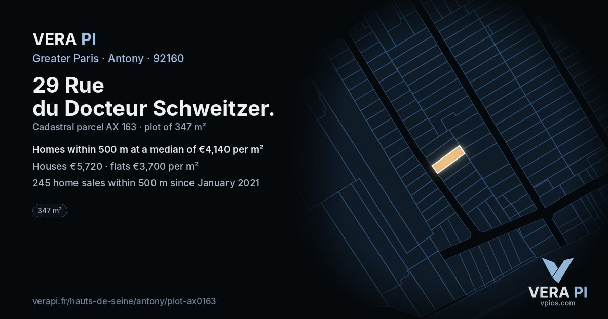 29 Rue du Docteur Schweitzer, Antony at night – the plot lit, the parcels around coloured by the prices near them