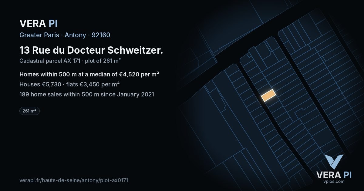 13 Rue du Docteur Schweitzer, Antony at night – the plot lit, the parcels around coloured by the prices near them