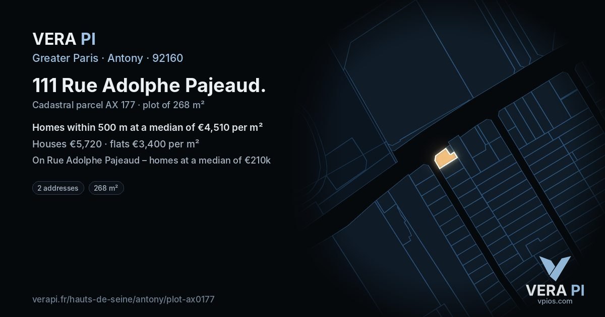 111 Rue Adolphe Pajeaud, Antony at night – the plot lit, the parcels around coloured by the prices near them