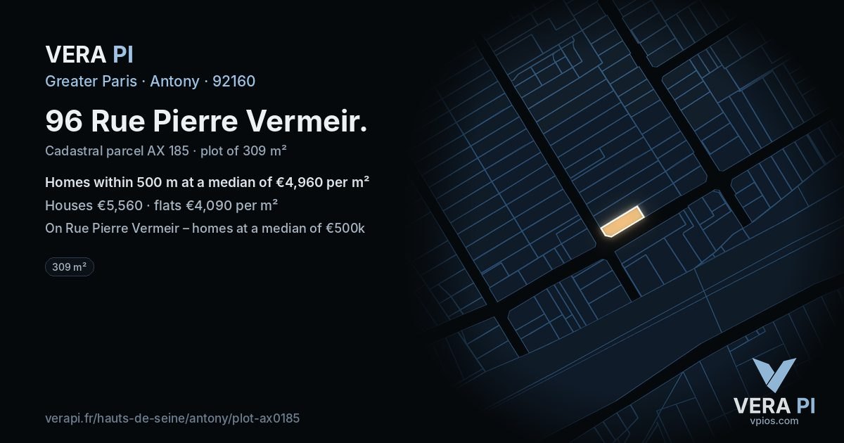 96 Rue Pierre Vermeir, Antony at night – the plot lit, the parcels around coloured by the prices near them