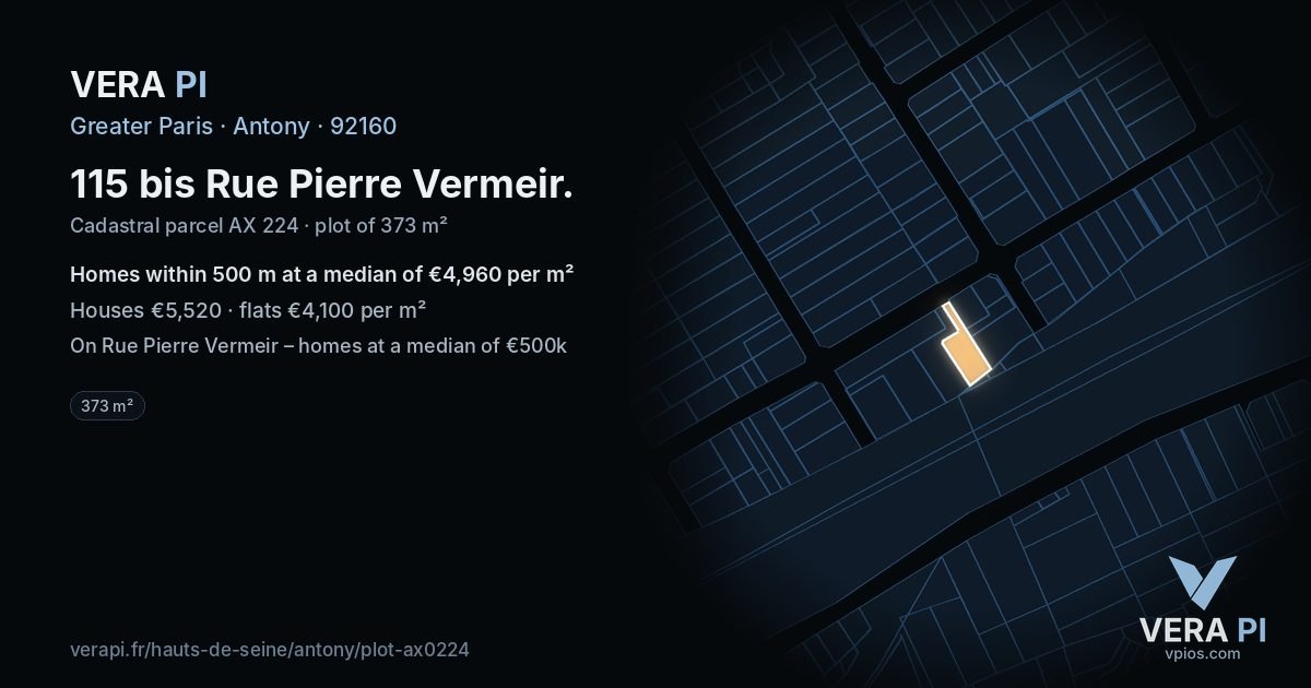 115 bis Rue Pierre Vermeir, Antony at night – the plot lit, the parcels around coloured by the prices near them