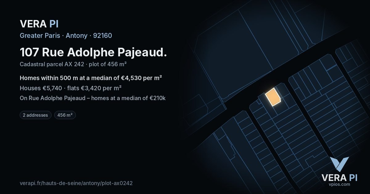 107 Rue Adolphe Pajeaud, Antony at night – the plot lit, the parcels around coloured by the prices near them