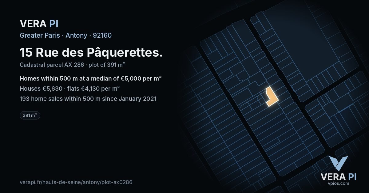 15 Rue des Pâquerettes, Antony at night – the plot lit, the parcels around coloured by the prices near them