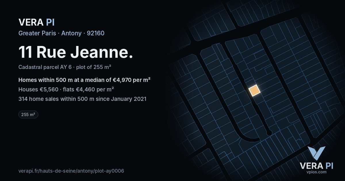 11 Rue Jeanne, Antony at night – the plot lit, the parcels around coloured by the prices near them