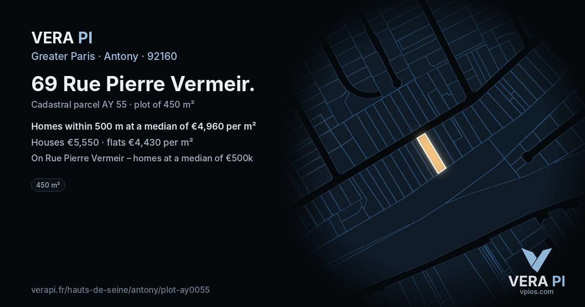 69 Rue Pierre Vermeir, Antony at night – the plot lit, the parcels around coloured by the prices near them