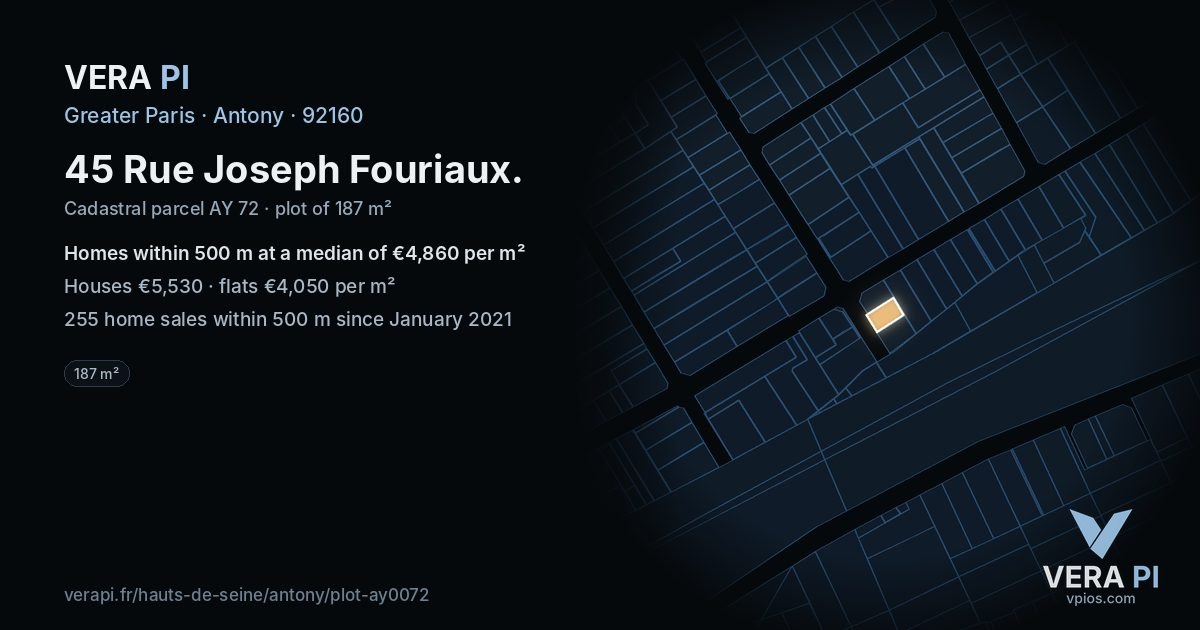 45 Rue Joseph Fouriaux, Antony at night – the plot lit, the parcels around coloured by the prices near them