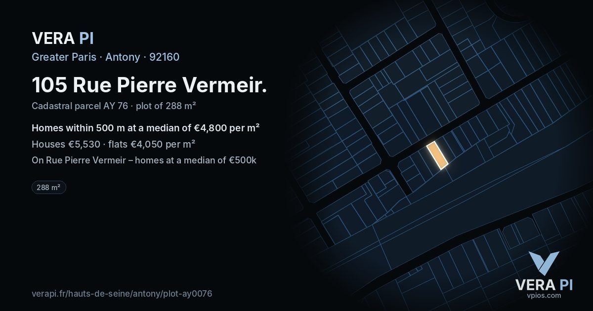 105 Rue Pierre Vermeir, Antony at night – the plot lit, the parcels around coloured by the prices near them