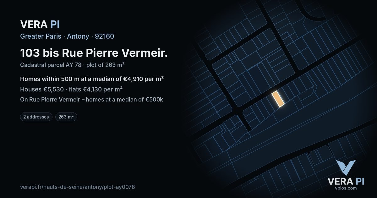 103 bis Rue Pierre Vermeir, Antony at night – the plot lit, the parcels around coloured by the prices near them