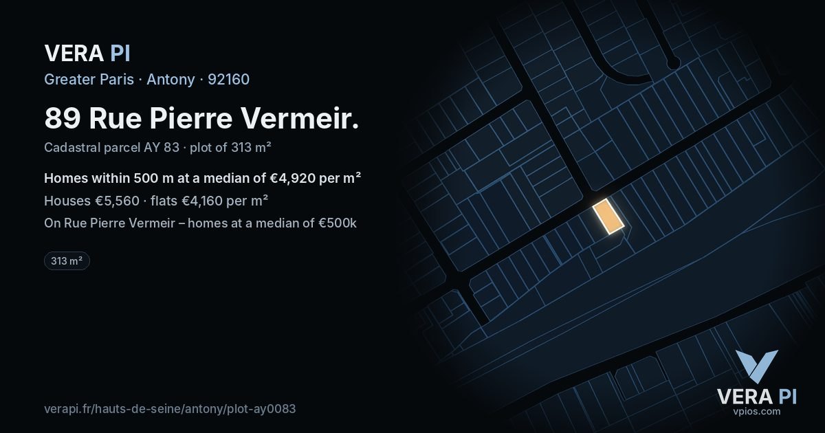 89 Rue Pierre Vermeir, Antony at night – the plot lit, the parcels around coloured by the prices near them