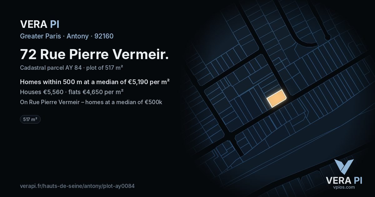72 Rue Pierre Vermeir, Antony at night – the plot lit, the parcels around coloured by the prices near them