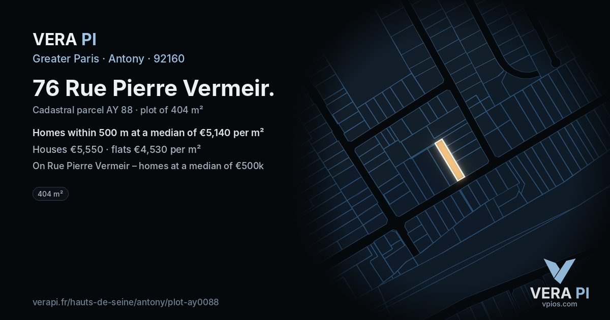 76 Rue Pierre Vermeir, Antony at night – the plot lit, the parcels around coloured by the prices near them