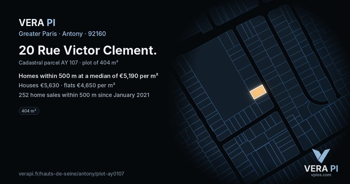 20 Rue Victor Clement, Antony at night – the plot lit, the parcels around coloured by the prices near them